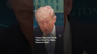 Trump Claims US Can Take Out Iran 'In One Night' | Firstpost News | N18G