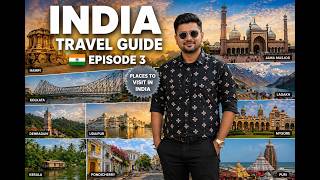 India Travel Guide 2026 | Top Places to Visit in India (Episode 3) | Hidden Gems + Iconic Cities