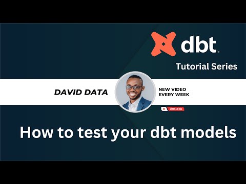 How to Test your dbt Models (dbt Data Testing Tutorial)