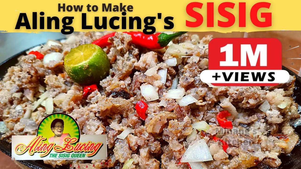 ALING LUCING's Original Pork SISIG Recipe | Pampanga SISIG Queen Aling Lucing Inspired Recipe