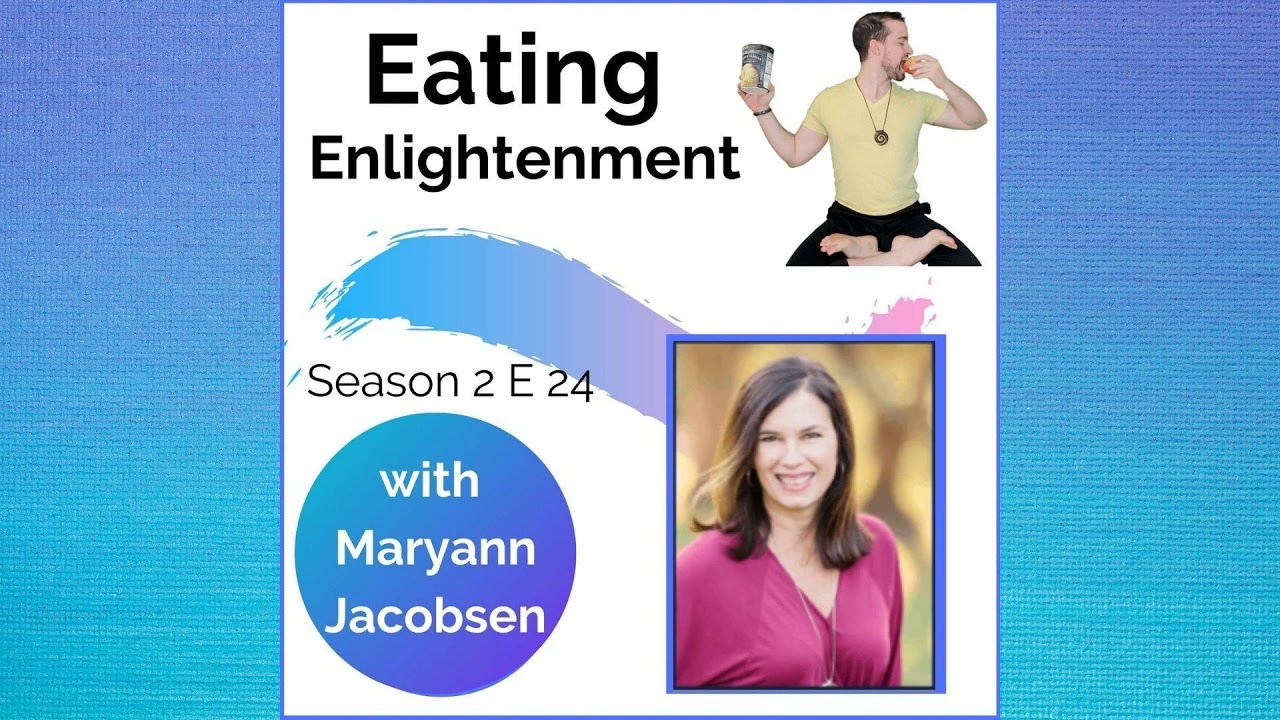 Stages of Life To Help Your Family Eat with Maryann Jacobsen