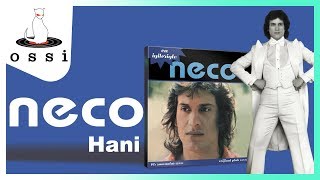 Neco / Hani