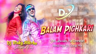 Download lagu Balam Pichkari DJ Remix | Holi Special 2026 | Yeh Jawaani Hai Deewani | Holi Dance Mix mp3 Download lagu Balam Pichkari DJ Remix | Holi Special 2026 | Yeh Jawaani Hai Deewani | Holi Dance Mix mp3