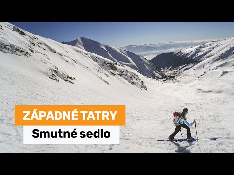Západné Tatry - Smutné sedlo