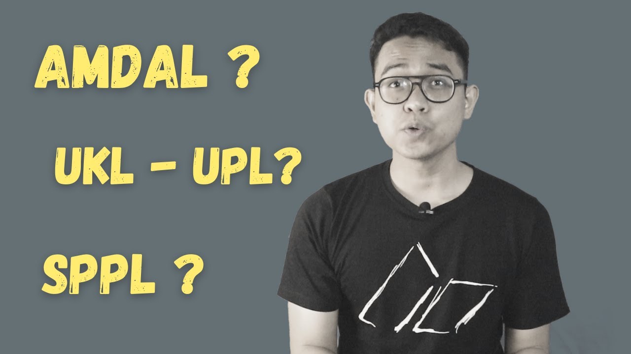 Difference between AMDAL and UKL-UPL