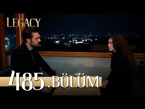 Emanet 485. Bölüm | Legacy Episode 485