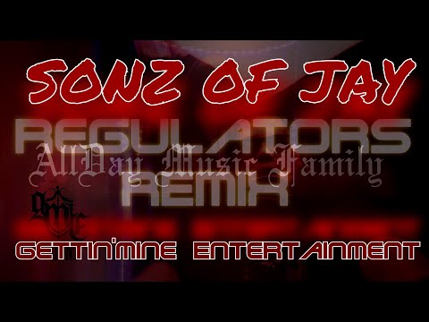 Sonz of Jay - Regulators Remix (Official Music Video)