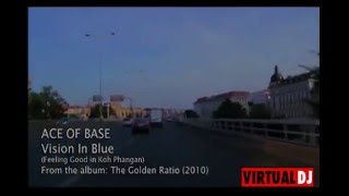 Vision in Blue - Ace of Base (Remix - Letra - Subtitulado)