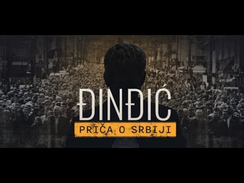 Dokumentarni film „Đinđić – priča o Srbiji“