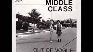 The Middle Class - Out of Vogue