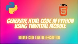 Generate HTML using tinyhtml module in Python