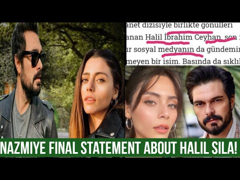 Nazmiye Yilmaz final Statement about Halil Ibrahim Ceyhan and Sila Turkoglu! Related to Emanet