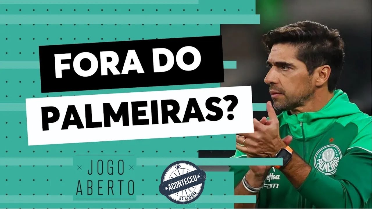 Aconteceu na Semana I Debate Jogo Aberto: Abel Ferreira vai deixar o Palmeiras?