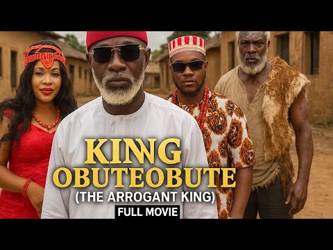 KING OBUTEOBUTE FULL MOVIE 