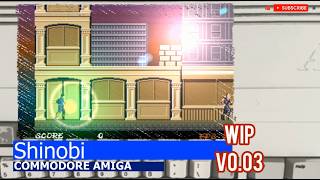 Commodore Amiga -=Shinobi=- WIP v0.03 tech demo