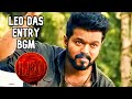LEO Das Entry BGM Movie Version Anirudh Ravichander Thalapathy Vijay Lokesh Kanagaraj