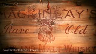The Story of Mackinlay's Shackleton Whisky