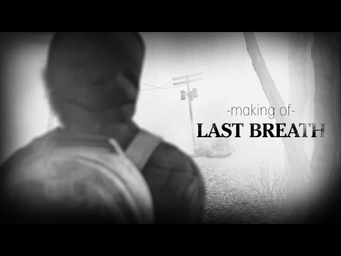 LAST BREATH - Short Animation Movie : Making Of