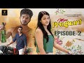 Miss Pregnant Episode 2 Telugu Webseries 2025 Biggboss Demon Pavan Sonia Naidu Phany Ganesh