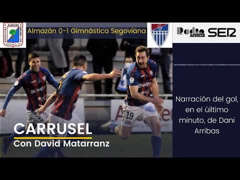 SD Almazán 0-1 Gimnástica Segoviana | Narración del gol de Dani Arribas en el último minuto