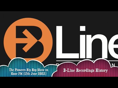 Pioneers Hip Hop Show (13/6/22 - B-Line Recordings)