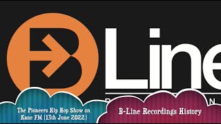 Pioneers Hip Hop Show (13/6/22 - B-Line Recordings)