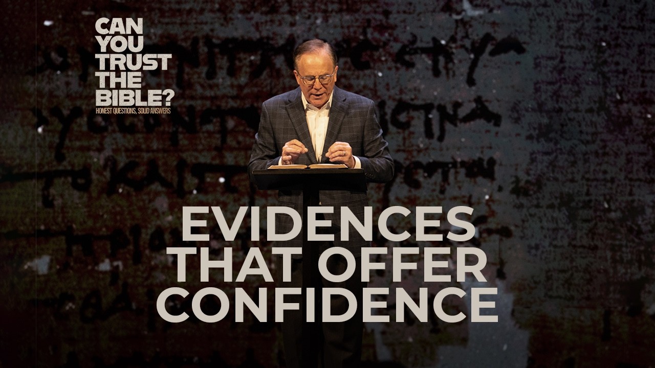 Evidences That Offer Confidence