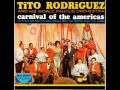 El Bigoton De Danilo - TITO RODRIGUEZ