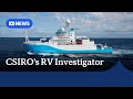 RV Investigator Prepares For Voyage To Antarctica ABC NEWS