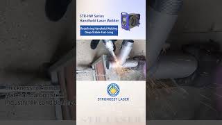 the STR-HW series handheld laser welding machine for 3-4mm carbon steel welding
