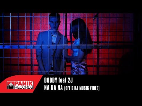 Doody - Na Na Na feat. 2J | Official Music Video