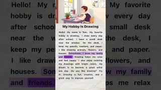 My Hobby Is Drawing | English Reading and Listening Practice #easyenglish #englishforbeginners