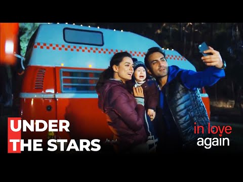 Zeynep And Fatih's Camping Night - In Love Again