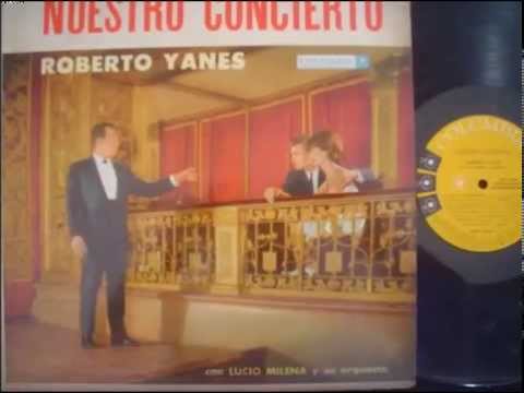 Roberto Yanes Nuestro Concierto
