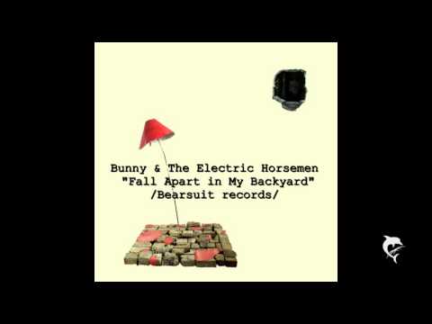 Bunny & the Electric Horsemen- Chikyu Wa Mawaru