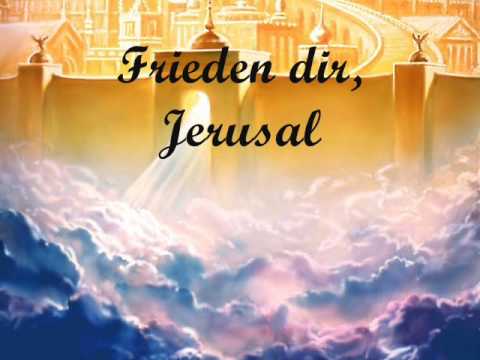 Frieden dir jerusalem
