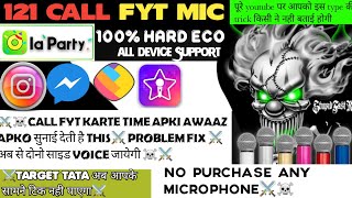 121 Call Fyt working mic | Instagram messenger call fyt Android mic | How to set Android mic