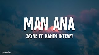 Download lagu Zayne - Man Ana (Cover Version Lirik) ft. Rahim Inteam mp3