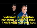 El vallenato o el Reguetón Ivan Ovalle le cantó la tabla a Omar Geles