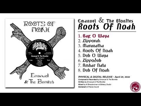 Emanuel & The Bionites - Roots of Noah - Full EP