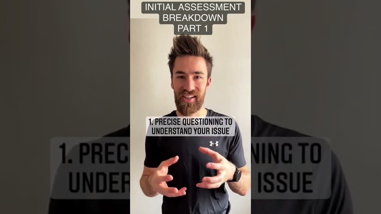 How does a Physiotherapy Assessment look like?