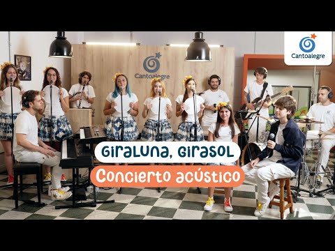 Cantoalegre - Giraluna, Girasol (Concierto acústico en vivo)