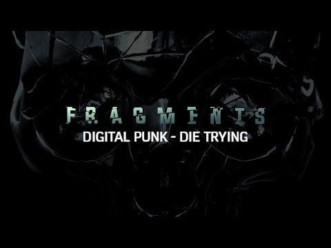 Digital Punk - Die Trying