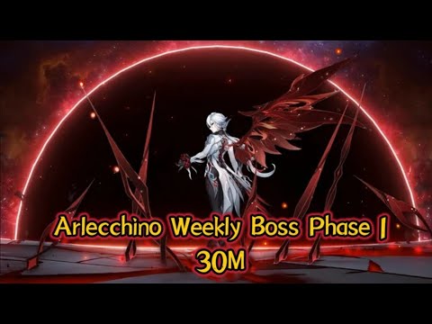 Arlecchino The Knave Weekly Boss Phase 1 | OST🎧 30M