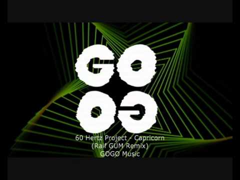 60 Hertz Project - Capricorn (Ralf GUM Remix) - GOGO 044