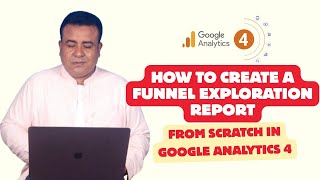 Get GA4 Funnel Exploration Reports RIGHT with This 2026 Expert Guide