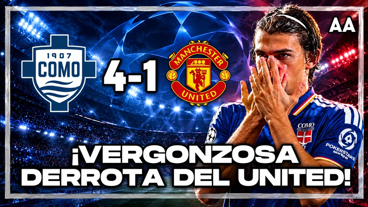 ¡HISTÓRICO Y VERGONZOSO! Manchester United cae 4-1 en una noche para el olvido ante el COMO | AA