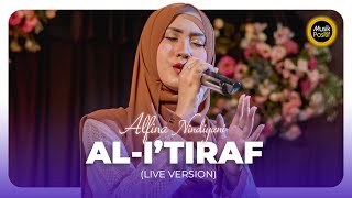 Download lagu Alfina Nindiyani  - Al I'tiraf (LIVE VERSION) mp3