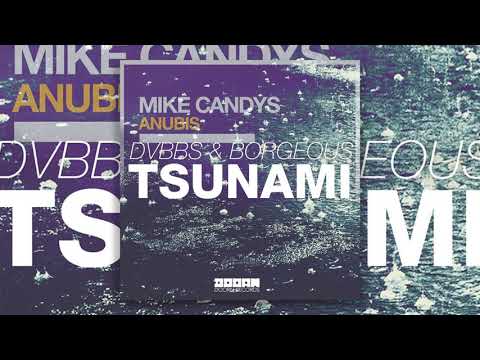 Mike Candys vs. DVBBS & Borgeous - Tsunabis (AMDJ Mashup)