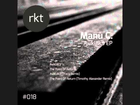 Manu C. - Awklak3 (Tracy Remix) [Reaktivate #18]